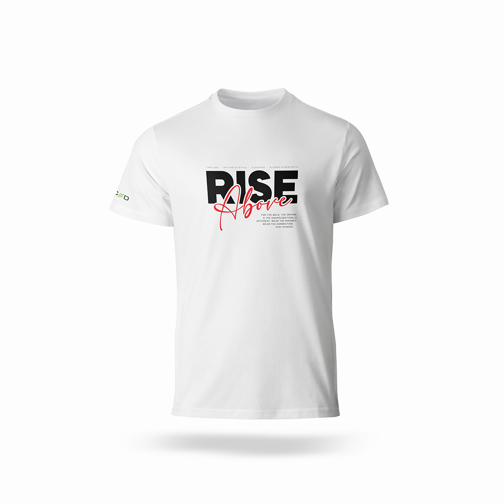 White Rise Above Tshirt